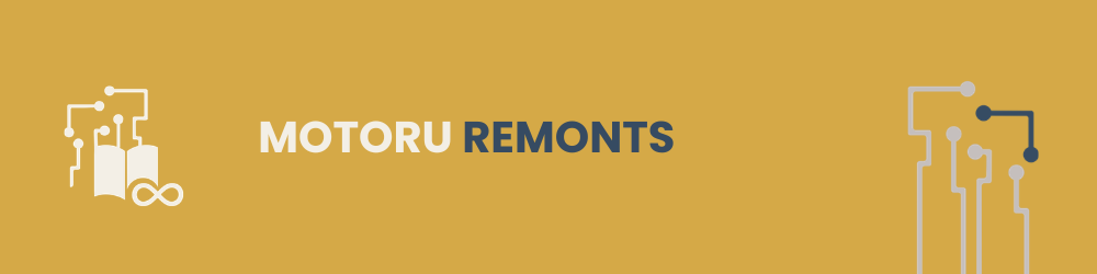 Motoru remonts