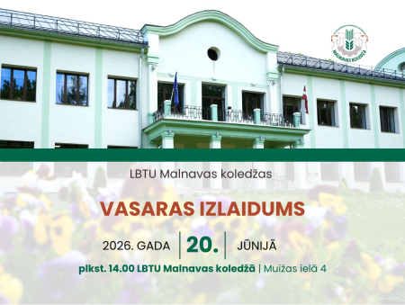 LBTU Malnavas koledžas vasaras izlaidums