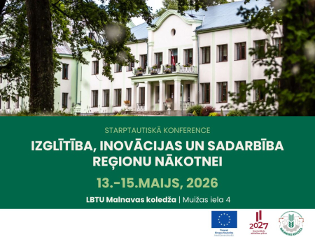 Starptautiskā konferencē diskutēs par izglītības, inovāciju un sadarbības nozīmi reģionu attīstībā