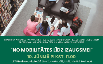 „No mobilitātes līdz izaugsmei” – stāsti par pieredzi, zināšanām un iespējām!